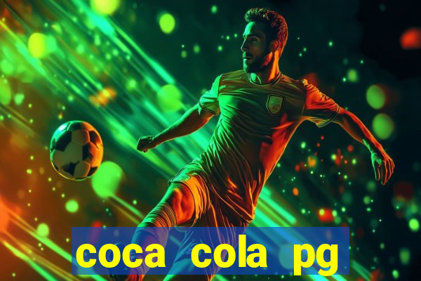 coca cola pg plataforma de jogos